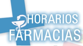 HORARIOS FARMACIAS